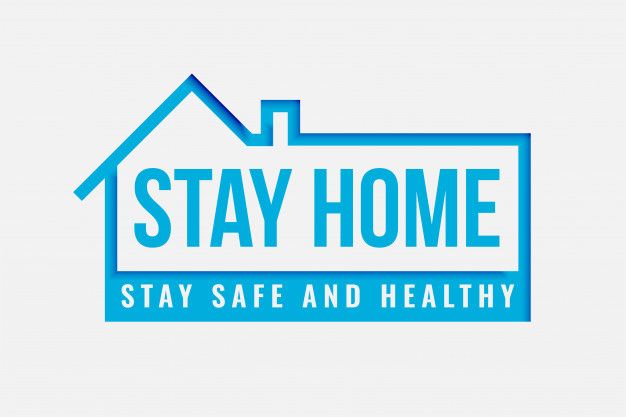 Freepik Stay Home And Safe Poster For Being Healthy Free Vector